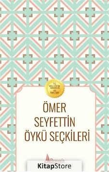 Ömer Seyfettin Öykü Seçkileri - Ömer Seyfettin - Boramir Yayınları