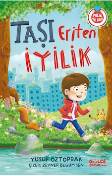 Taşı Eriten İyilik Taşı Eriten İyilik
