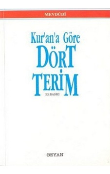 Kur'an'a Göre Dört Terim - Beyan Yayınları Kur'an'a Göre Dört Terim - Beyan Yayınları
