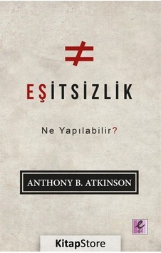 Eşitsizlik / Anthony B. Atkinson Eşitsizlik / Anthony B. Atkinson