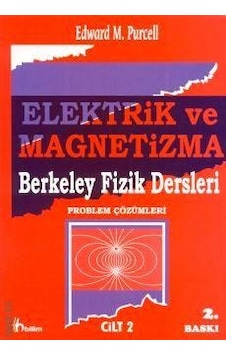 Berkeley Elektrik ve Magnetizma Problem Çözümleri 2 Berkeley Elektrik ve Magnetizma Problem Çözümleri 2