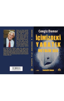 Içimizdaki Yaratık I.Cilt: Metalik Ses