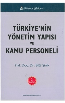 Türkiye'nin Yönetim Yap. ve Kamu Per Bilal Şinik 2.El  Temiz