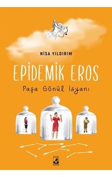 Epidemik Eros Paşa Gönül İsyanı - Nisa Yıldırım - Küsurat