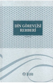 Din Görevlisi Rehberi - Diyanet İşleri Başkanlığı