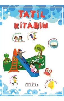 Tatil Kitabım 4. Sınıftan 5. Sınıfa Geçenler İçin-okul Çağı Kitabı