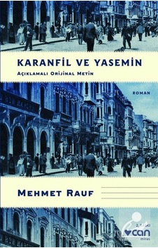 Mercankitap Karanfil ve Yasemin (Açıklamalı  Metin) / Mehmet Rauf