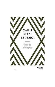 Ziya'ya Mektuplar - Cahit Sıtkı Tarancı - Can Yayınları