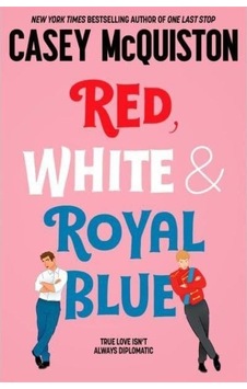 Red White And Royal Blue Red White And Royal Blue