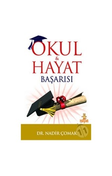 Okul ve Hayat Başarısı