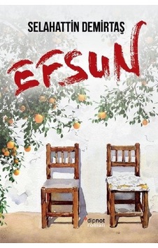 Efsun - Selahattin Demirtaş - Dipnot