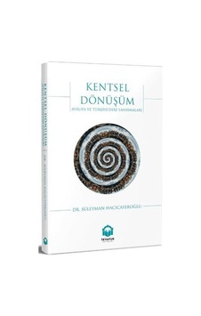 Kentsel Dönüşüm / Süleyman Hacıcaferoğlu