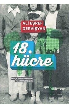 18. Hücre - Ali Eşref Dervişyan - Kor Kitap