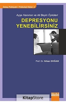 Depresyonu Yenebilirsiniz - Bekir Orhan Doğan - Detay Yayıncılık Depresyonu Yenebilirsiniz - Bekir Orhan Doğan - Detay Yayıncılık