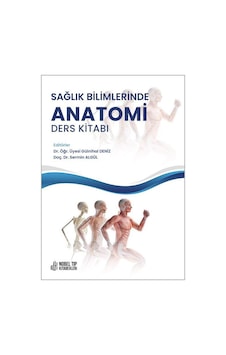 Sağlık Bilimlerinde Anatomi Ders Kitabı- Nobel Tıp Kitabevleri Sağlık Bilimlerinde Anatomi Ders Kitabı- Nobel Tıp Kitabevleri