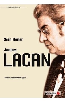 Jacques Lacan - Sean Homer - Phoenix Jacques Lacan - Sean Homer - Phoenix