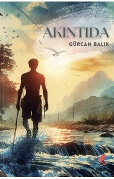 Akıntıda / Gürcan Balık Akıntıda / Gürcan Balık