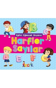 Harfler Sayılar - Eğitici Eğlenceli Boyama- Bıcırık Yayınları