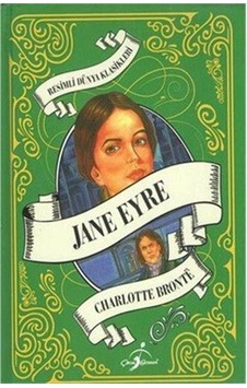 Resimli Dünya Çocuk Klasikleri - Jane Eyre - Charlotte Bronte Ciltli