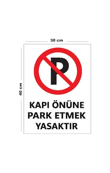 Metal Kapı Önüne Park Etmek Yasaktır 30 Cm X 40 Cm A3 Büyüklüğünde Uyarı Levhası Yönlendirme Tabela Metal Kapı Önüne Park Etmek Yasaktır 30 Cm X 40 Cm A3 Büyüklüğünde Uyarı Levhası Yönlendirme Tabela