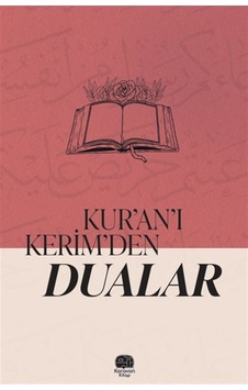 Kur'an'ı Kerim'den Dualar / Kolektif Kur'an'ı Kerim'den Dualar / Kolektif