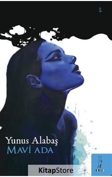 Mavi Ada - Yunus Alabaş - ŞYK Kitap