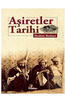 Aşiretler Tarihi - Nubihar Yayınları Aşiretler Tarihi - Nubihar Yayınları