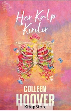 Kitapstore Her Kalp Kırılır Karton Kapak / Colleen Hoover
