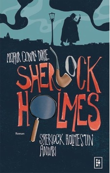 Sherlock Holmes 2 - Sherlock Holmes'un Anıları - Arthur Conan Doyle - Parodi Yayınları Sherlock Holmes 2 - Sherlock Holmes'un Anıları - Arthur Conan Doyle - Parodi Yayınları