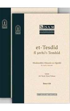 Et-Tesdid fi şerhi't-Temhid - 2 Kitap Takım - Hüsameddin Hüseyin es-Siğnaki - İsam Yayınları