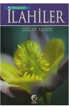 En Güzel İlahiler (Cep Boy) - Gülay Aksoy - Cihan Yayınları En Güzel İlahiler (Cep Boy) - Gülay Aksoy - Cihan Yayınları
