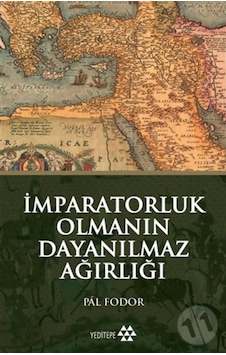 Imparatorluk Olmanın Dayanılmaz Ağırlığı Imparatorluk Olmanın Dayanılmaz Ağırlığı