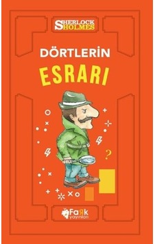 Sherlock Holmes-Dörtlerin Esrarı - Sir Arthur Conan Doyle - Fark Yayınları Sherlock Holmes-Dörtlerin Esrarı - Sir Arthur Conan Doyle - Fark Yayınları