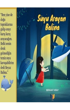 Suyu Arayan Balina - Berkant Kıray - Ateş Yayınları Suyu Arayan Balina - Berkant Kıray - Ateş Yayınları