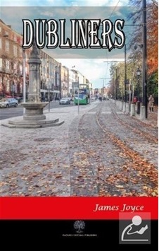 Dubliners - James Joyce - Platanus Publishing Dubliners - James Joyce - Platanus Publishing