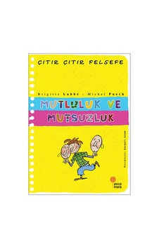 Çıtır Çıtır Felsefe Mutluluk ve Mutsuzluk Günışığı Yay Çıtır Çıtır Felsefe Mutluluk ve Mutsuzluk Günışığı Yay