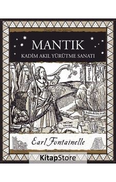 Mantık - Kadim Akıl Yürütme Sanatı - Earl Fontainelle - A7 Kitap Mantık - Kadim Akıl Yürütme Sanatı - Earl Fontainelle - A7 Kitap