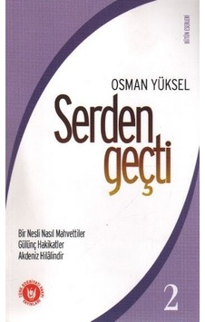 Serden Geçti 2 Osman Yüksel Serdengeçti