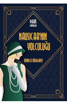 Nausicaa'nın Yolculuğu - Monica Morganti - Paris Nausicaa'nın Yolculuğu - Monica Morganti - Paris