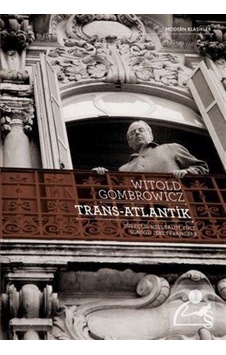 Trans- Atlantik / Witold Gombrowicz 9786051851570 Trans- Atlantik / Witold Gombrowicz 9786051851570