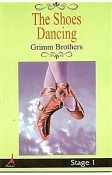 The Shoes Dancing (Stage 1) / Grimm Kardeşler