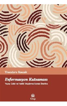 Enformasyon Kutsaması Yapay Zeka Ve Hakiki Düşünme Sanatı Üzer... Enformasyon Kutsaması Yapay Zeka Ve Hakiki Düşünme Sanatı Üzer...