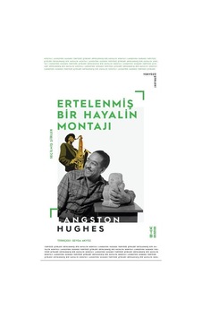 Ertelenmiş Bir Hayalin Montajı / Langston Hughes