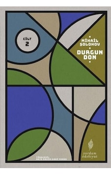 Durgun Don 2.Cilt - Mihail Şolohov - Yordam Edebiyat Durgun Don 2.Cilt - Mihail Şolohov - Yordam Edebiyat