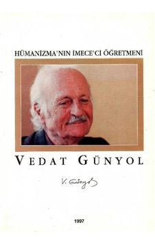 Vedat Günyol Hümanizma'nın İmece'ci Öğretmeni - Alpay Kabacalı Vedat Günyol Hümanizma'nın İmece'ci Öğretmeni - Alpay Kabacalı