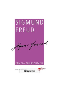 Sigmund Freud - Pamela Thurschwell - The Kitap Sigmund Freud - Pamela Thurschwell - The Kitap