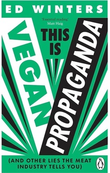 This Is Vegan Propaganda & Other Lies The Meat Industry Tells Yo This Is Vegan Propaganda & Other Lies The Meat Industry Tells Yo