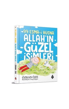 99 Esma-i Hüsna: Allah'ın Güzel İsimleri - Özkan Öze - Uğurböceği 99 Esma-i Hüsna: Allah'ın Güzel İsimleri - Özkan Öze - Uğurböceği