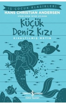 Küçük Deniz Kızı - Kısaltılmış Metin - Rzır-599616