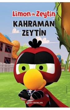 Limon ile Zeytin-Kahraman Zeytin - Salih Memecan - Mart Yayınları